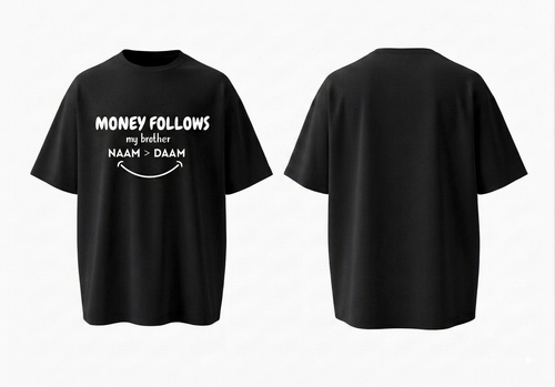 Black tshirt - money follows
