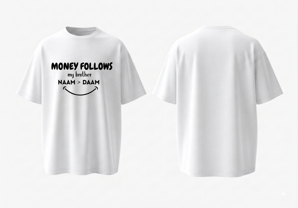 White tshirt - money follows